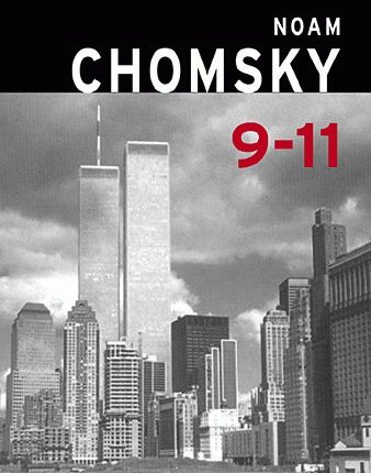 11 سبتمبر بعد سبع سنوات : أيّ أسئلة وأيّ موقع نقديّ (9) نعوم شومسكي : مرتكبو هذه الهجمات يلقون تأييدا يغرف من خزّان المرارة والغضب إزاء السّياسة الأمريكيّة  1/2 ترجمة محمد الشيباني